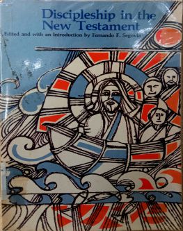 DISCIPLESHIP IN THE NEW TESTAMENT